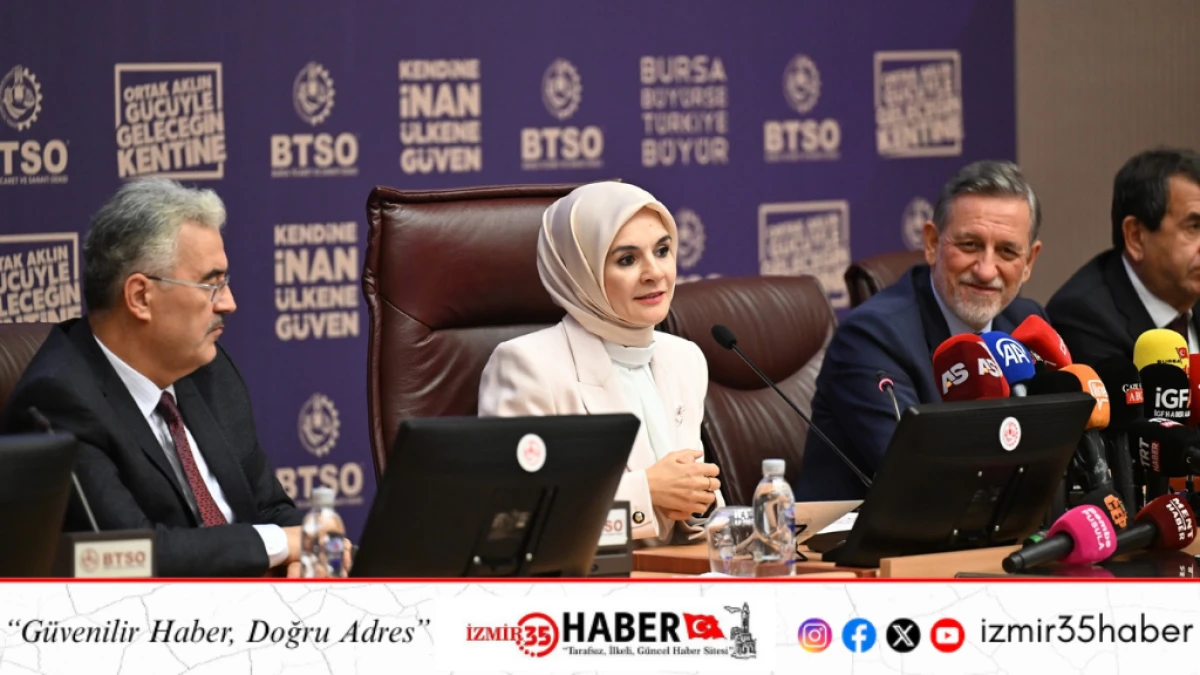 Aile ve Sosyal Hizmetler Bakanı Göktaş BTSO Meclisi’nin Konuğu Oldu