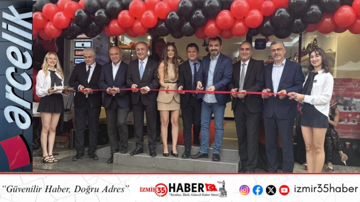 AR&Ccedil;ELİK&rsquo;TEN İZMİR&rsquo;E G&Uuml;&Ccedil;L&Uuml; PERAKENDE YATIRIMI