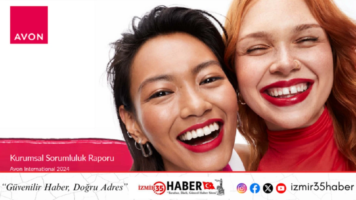 Avon&rsquo;dan kadınlara ve d&uuml;nyamıza g&uuml;&ccedil;l&uuml; destek