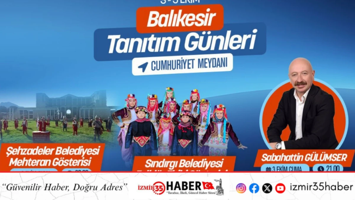 BALIKESİR TANITIM GÜNLERİ BAŞLIYOR!