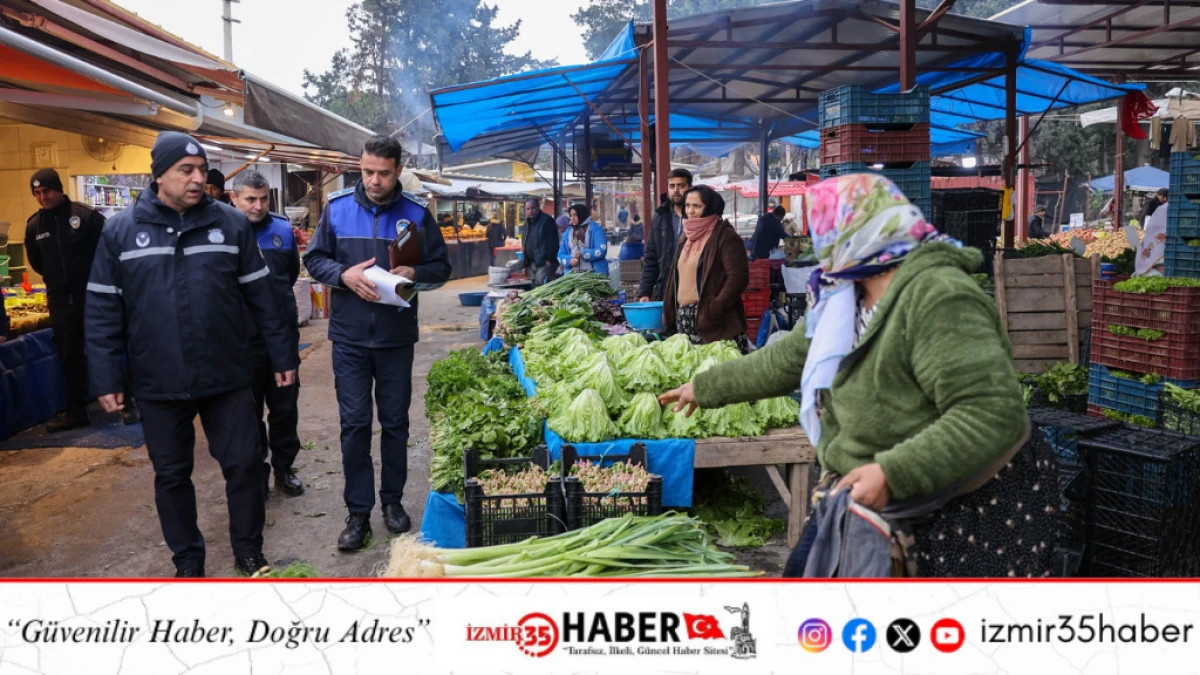 Buca Belediyesi&rsquo;nden pazar yerlerinde kayıt dışı operasyonu
