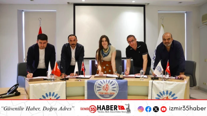 &Ccedil;eşme Belediyesi, T&uuml;m Bel-Sen ile toplu iş s&ouml;zleşmesini imzaladı