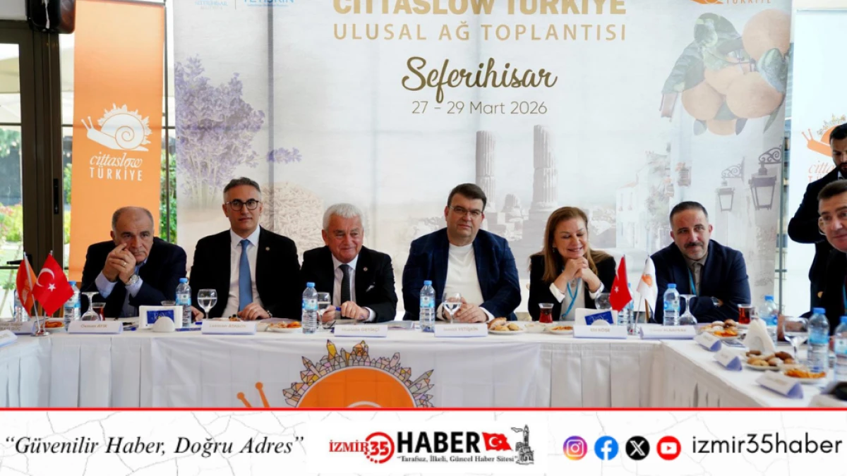 Cittaslow T&uuml;rkiye Ağı Seferihisar&rsquo;da toplandı: 30 belediyeden yoğun ilgi