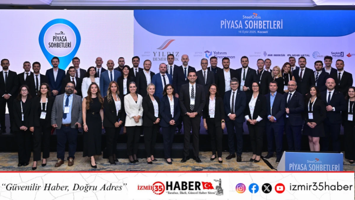 Demir Çelik Sektörü, Yıldız Demir Çelik’in Platin Sponsorluğunda Steelorbis Etkinliğinde Buluştu