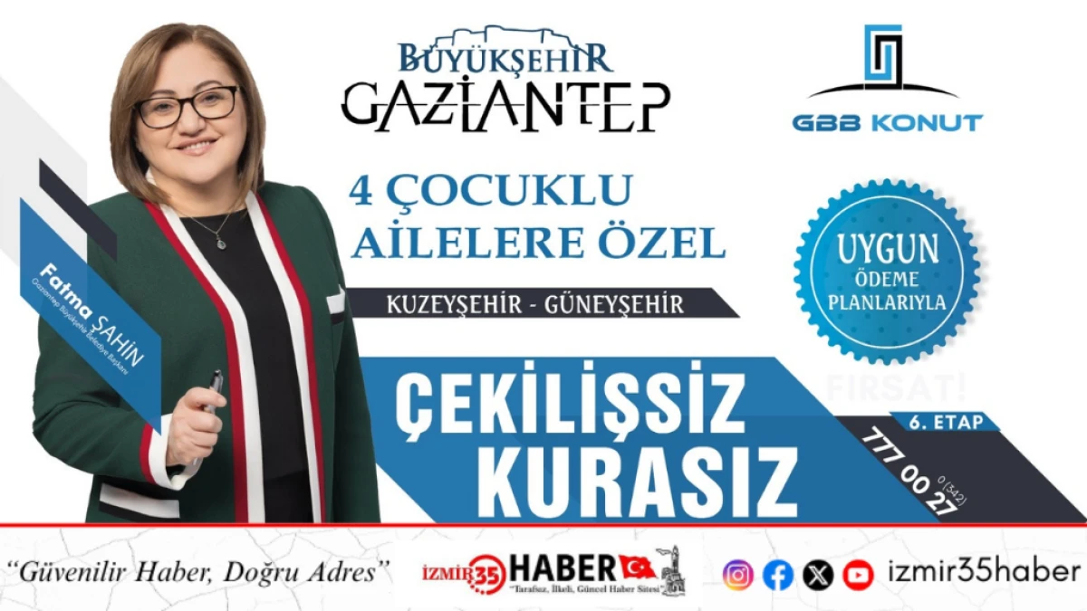 GAZİANTEP BÜYÜKŞEHİR’İN YENİ KONUT MÜJDESİ’NİN ŞARTLARI BELLİ OLDU