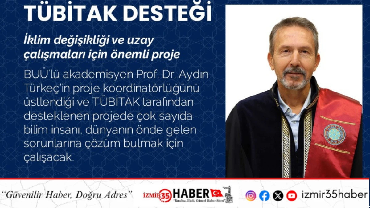 İklim değişikliği ve uzay çalışmaları için önemli proje