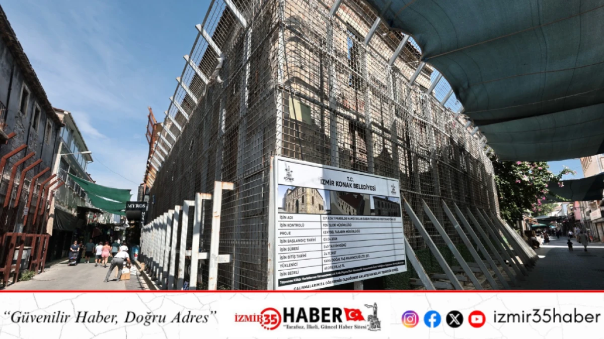 Konak&rsquo;ta bir tarihi yapı daha ayağa kalkıyor