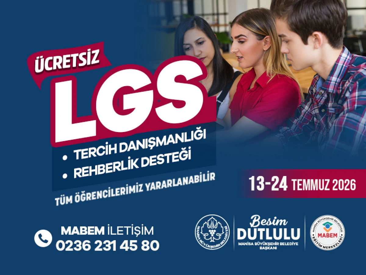  Manisa B&uuml;y&uuml;kşehir&rsquo;den LGS Adaylarına &Uuml;cretsiz Tercih Desteği