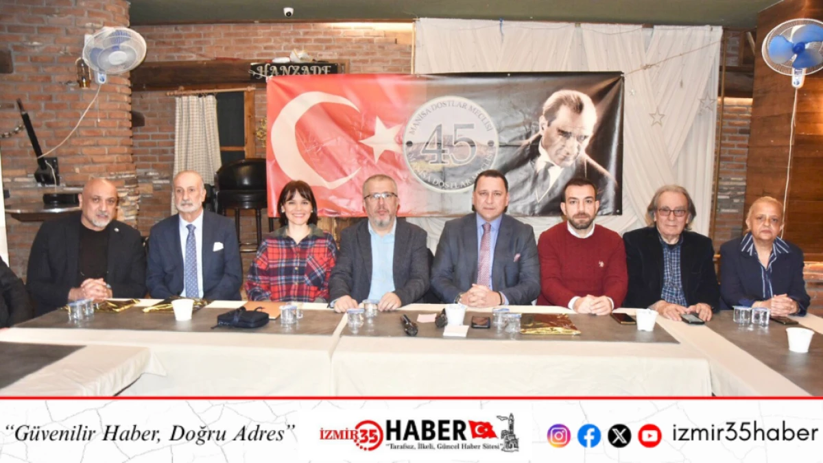 Manisa Dostlar Meclisi&rsquo;nde K&uuml;lt&uuml;r ve Sanat Konuşuldu