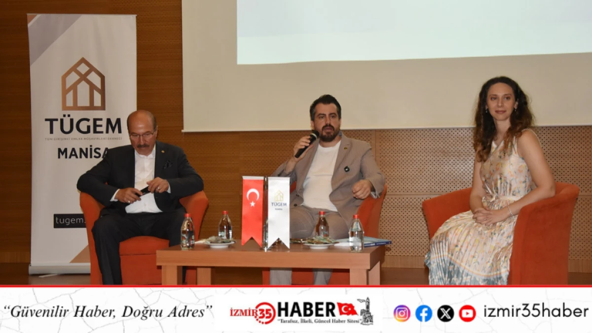 Manisa&rsquo;da yeni nesil emlak danışmanlığı paneli ger&ccedil;ekleşti