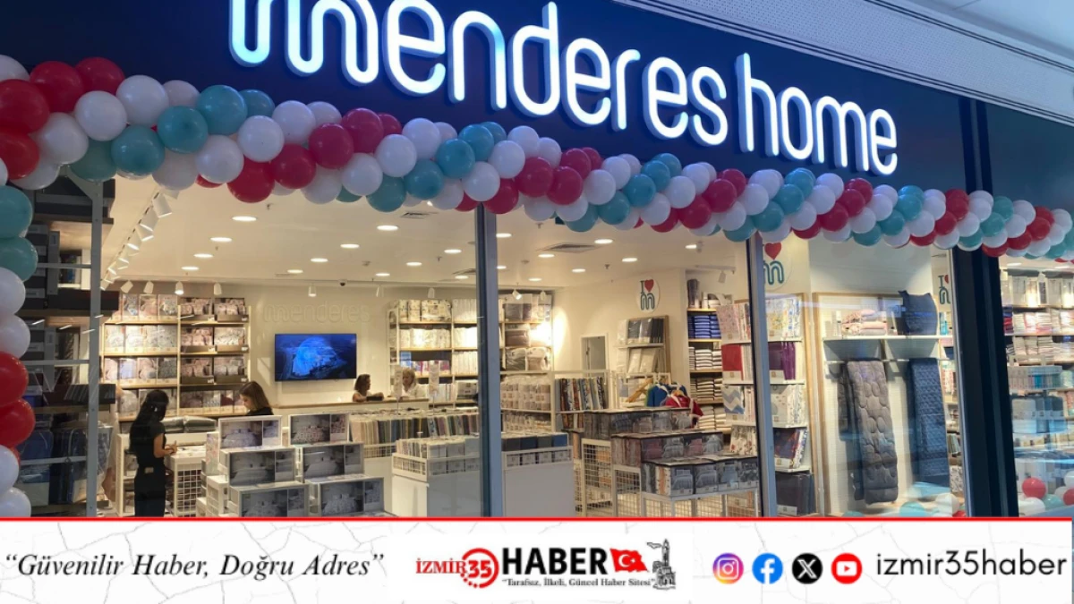 Menderes Home&rsquo;un yeni fabrika  satış mağazası Ankara&rsquo;da a&ccedil;ıldı