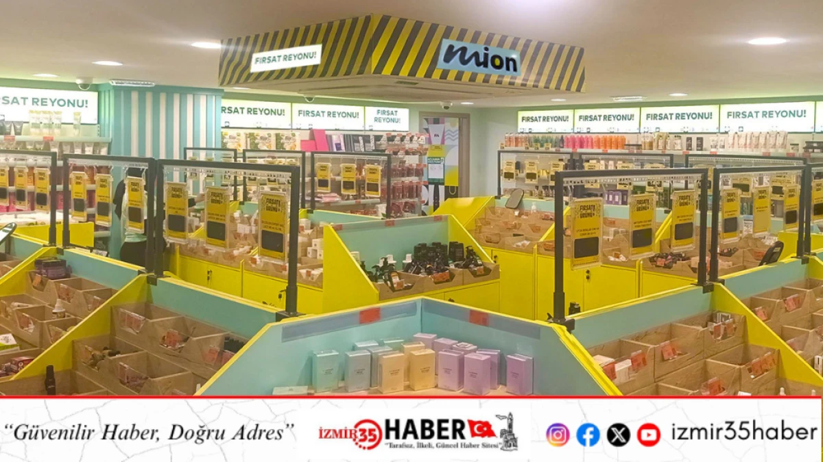 MION&rsquo;DAN &lsquo;FIRSAT KATI&rsquo; UYGULAMASI İLE   KİŞİSEL BAKIM MAĞAZACILIĞINDA BİR İLK