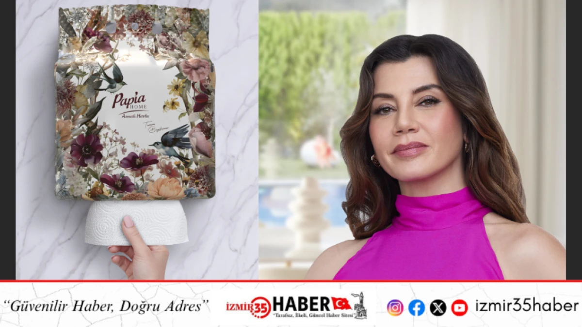 Papia&rsquo;nın Yeni Marka Y&uuml;z&uuml;   G&ouml;k&ccedil;e Bahadır Oldu!