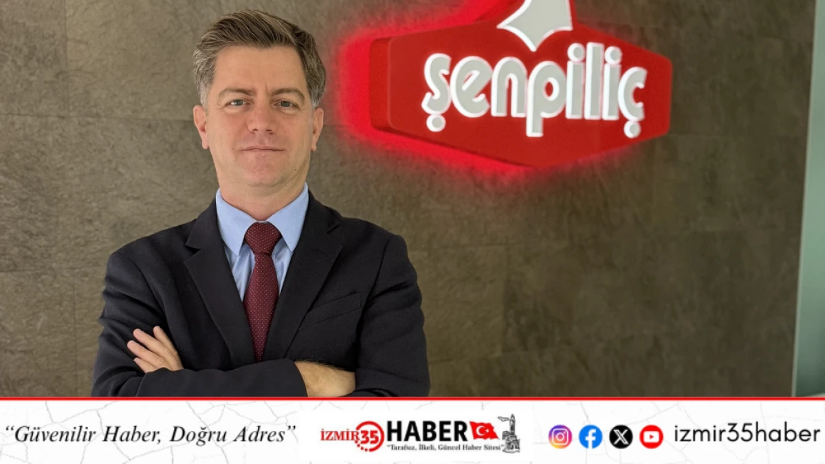 Şenpili&ccedil;, sıfır atık belgesi ile tescillenen &uuml;retim modelini t&uuml;m tesislerinde g&uuml;&ccedil;lendiriyor