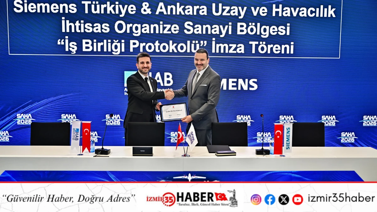 Siemens T&uuml;rkiye ile Ankara Uzay ve Havacılık İhtisas Organize Sanayi B&ouml;lgesi, Kritik Bir İş Birliğine İmza Attı