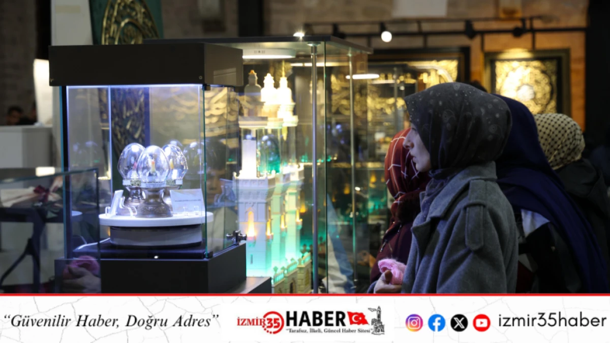 SİYER SERGİSİ VE MUKADDES EMANETLER SERGİSİ KADİR GECESİ&rsquo;NDE DOLDU TAŞTI